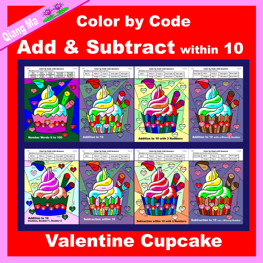 Valentine Color By Code Add And Subtract Within 10 Cupcake Made By