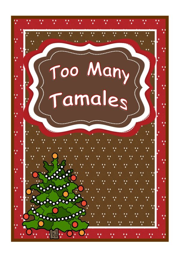 Too Many Tamales Main Idea Story Elements Retell Summarize Vocabulary ...
