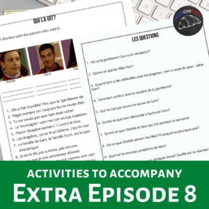 French Extra activities to accompany episode 8