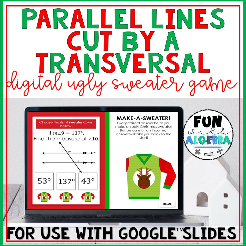 Parallel Lines Cut By a Transversal DIGITAL Ugly Sweater Game Made By