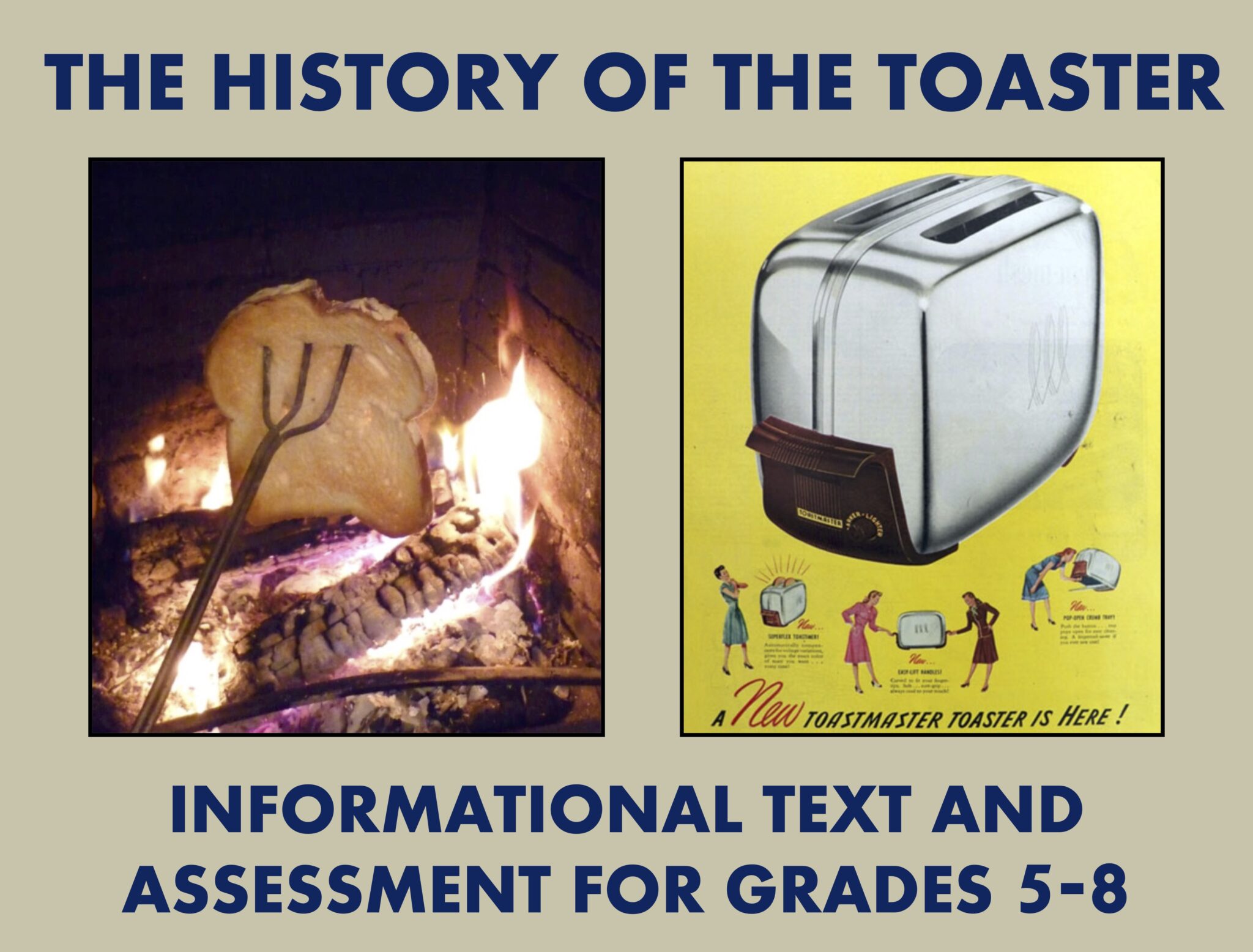 The History of the Toaster Reading Comprehension Passage and Assessment Made By Teachers