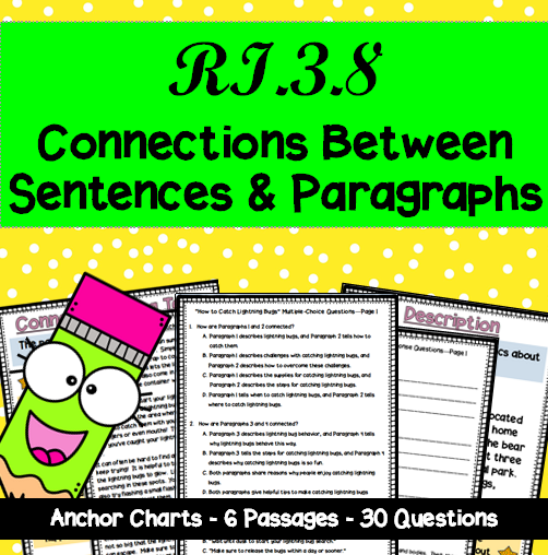 RI.3.8 Connections Between Sentences and Paragraphs Made By Teachers