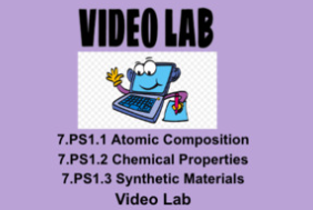 7.PS1.1, 7.PS1.2, 7.PS1.3 Polymers Video Lab Activity OAS NGSS