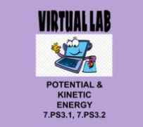 7.PS3.1, 7.PS3.2 Potential and Kinetic Energy - Rubber Band Cannon Video Lab