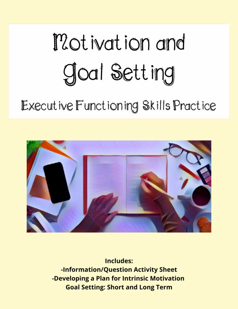Student Motivation and Goal Setting Executive Functioning high school