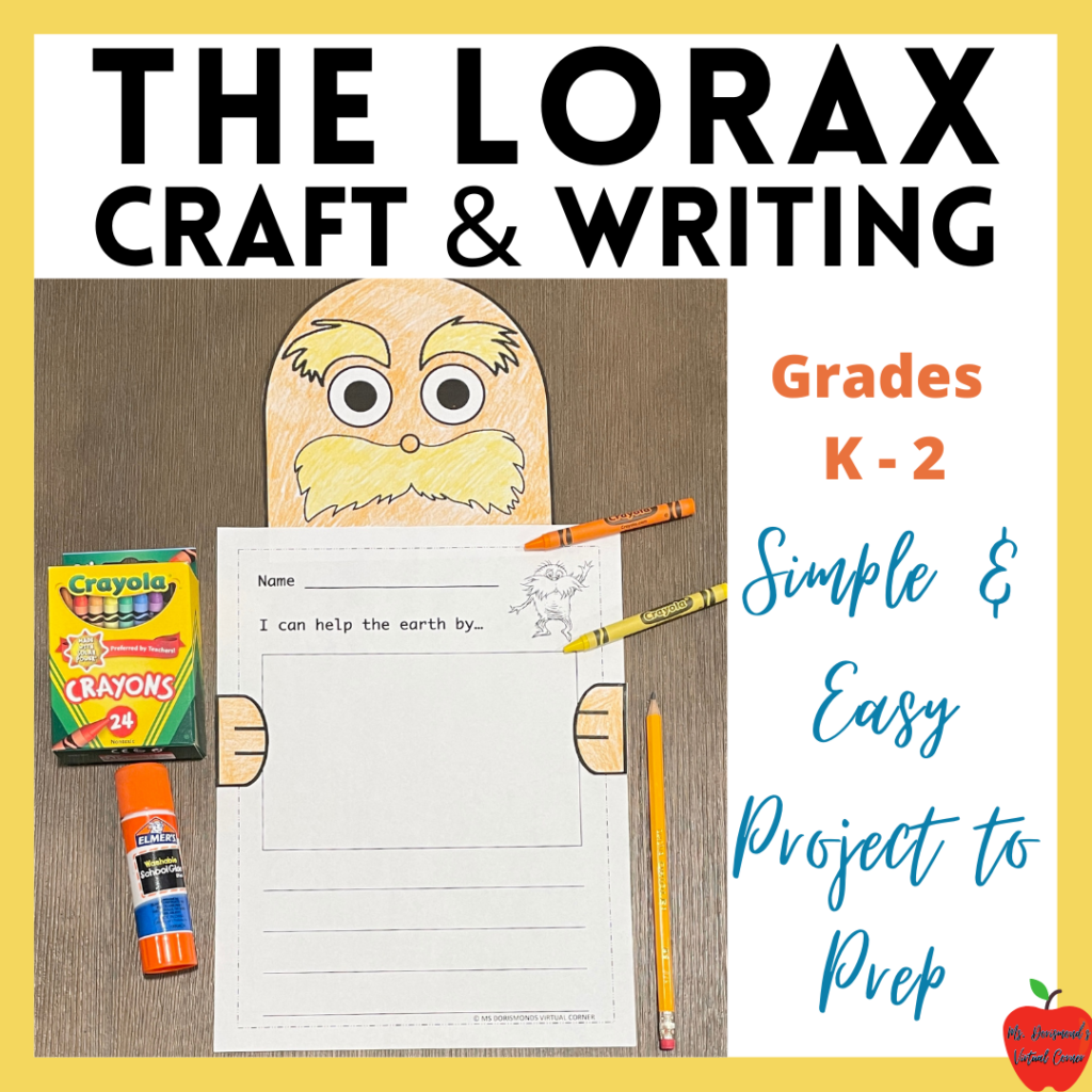 The Lorax (Inspired) Art Craft and Writing Prompt Activity ( K-2 ...