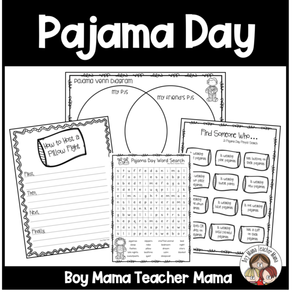Pajama Day Made By Teachers