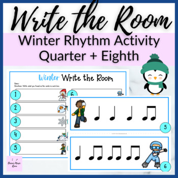 Winter Rhythm Write the Room for Quarter + Eighth Music Review Activity ...