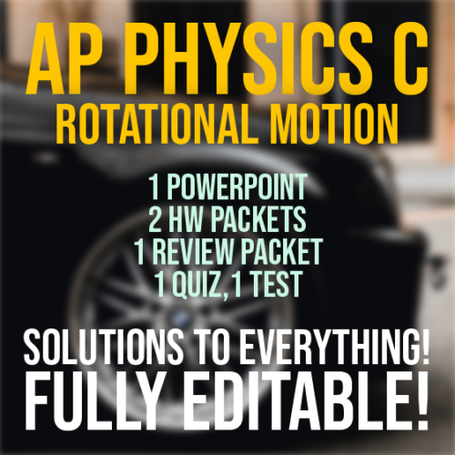 AP Physics C Rotational Motion Lesson Plan Package Made By Teachers