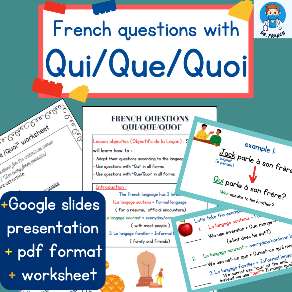 French Questions with Qui, Que and Quoi Lesson plan, worksheet and