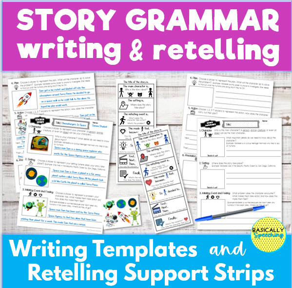 Story Retelling and Narrative Writing Activity with Story Grammar