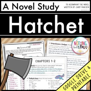 Hatchet Novel Study Unit | Comprehension Questions with Activities and Tests