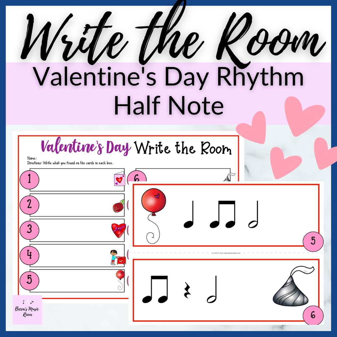 Valentine's Day Half Note Write the Room for Elementary Music Rhythm ...