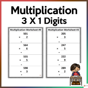 Three Digit by One Digit Multiplication Worksheets