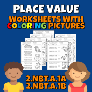 2.NBT.1A 2.NBT.1B Grade 2 Place Value Coloring Worksheets