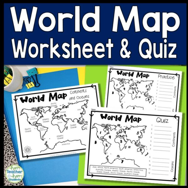 World Map World Map Quiz (Test) and Map Worksheet 7 Continents and 5