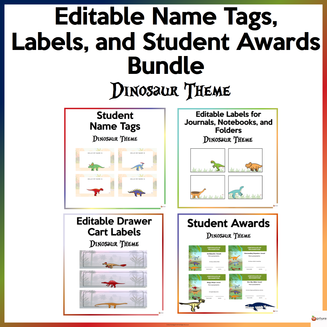Editable Name Tags, Labels, and Student Awards Dinosaur Theme Bundle