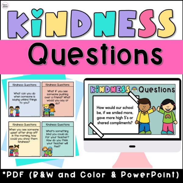Questions about Kindness Made By Teachers
