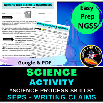 CER Claim and Hypothesis Writing STEM Activity Middle School NGSS SEPs
