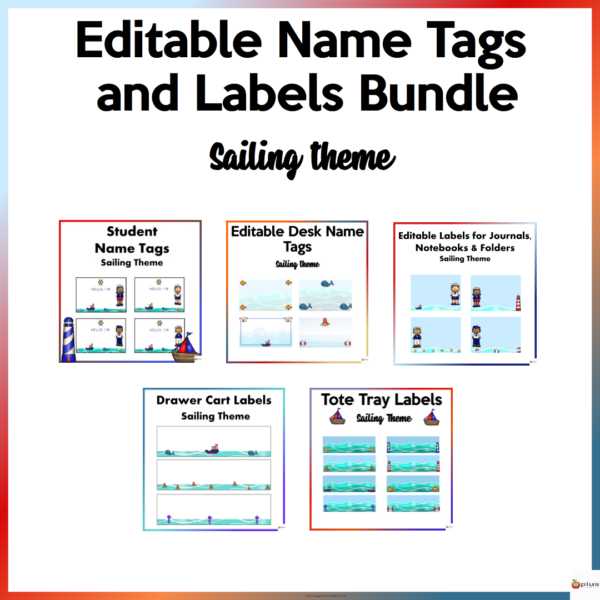 Editable Name Tags and Labels Sailing Theme Bundle Made By Teachers