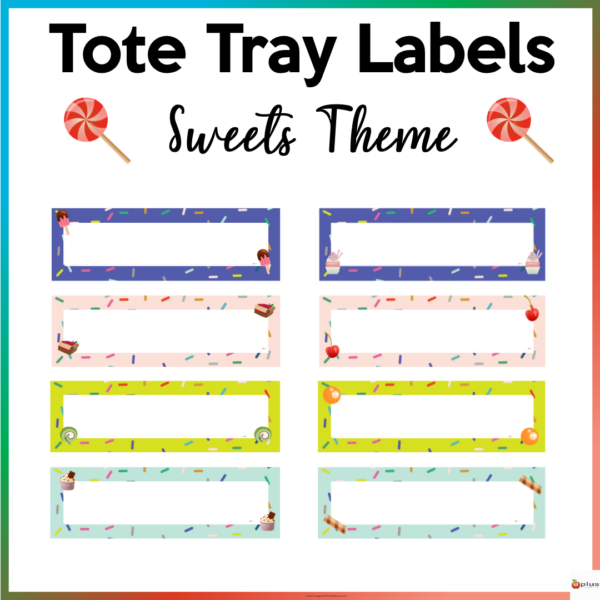 Editable Tote Tray Labels Sweets Theme Made By Teachers