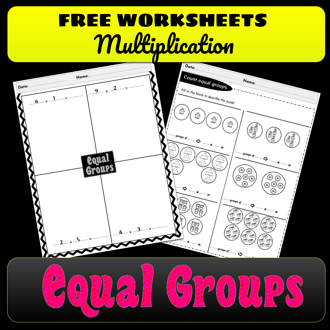 FREE Equal Groups Multiplication Worksheets One Step Equations