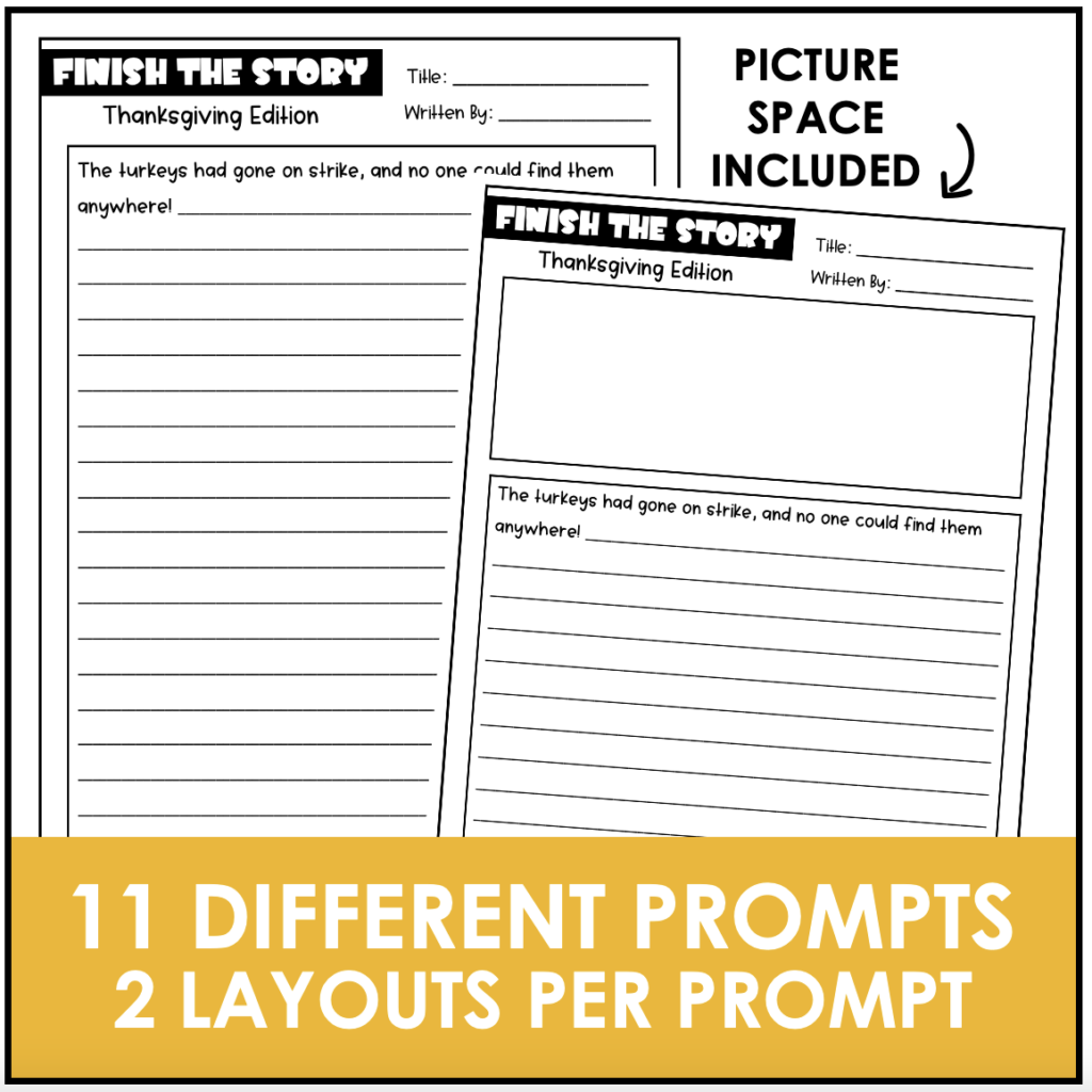 Thanksgiving Writing Activity Finish the Story Creative Writing Prompts ...