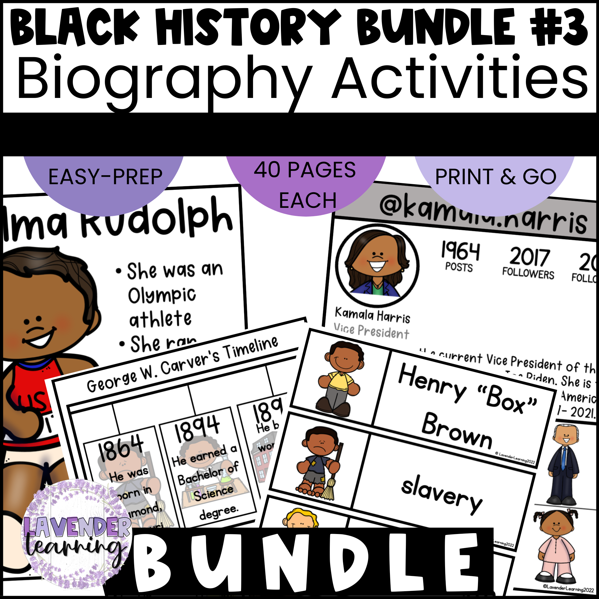 Black History Biography Activities Bundle #3 Carver, Rudolph, Brown, Kamala