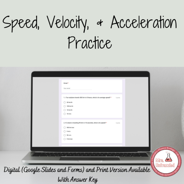 Distance Learning Speed, Velocity, and Acceleration Practice Problems