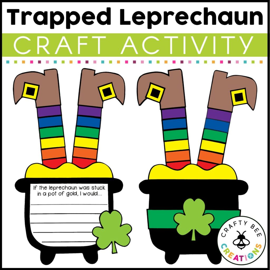 Trapped Leprechaun Craft How to Catch a Leprechaun Writing Activity