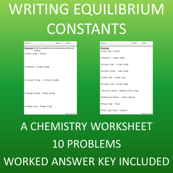Write the Equilibrium Constant for Each Reaction: A Chemistry Worksheet ...