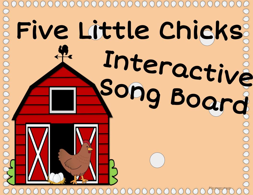 Five Little Chicks Interactive Song Board Story Board, PreK & Kindergarten