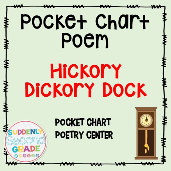 Pocket Chart Poem Hickory Dickory Dock Nursery Rhyme - Made By Teachers