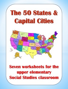 50 States and Capital Cities Worksheets for Upper Elementary Students
