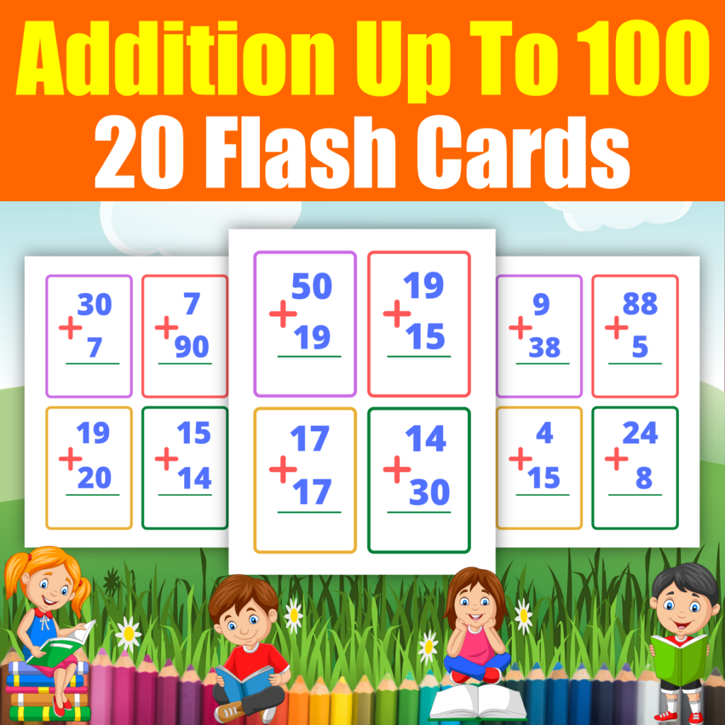 Addition Flash cards up to 100. Printable addition Practice Pages for