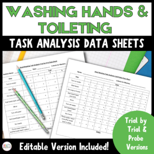 Editable Task Analysis Data Sheets for Toileting and Handwashing | ABA Therapy