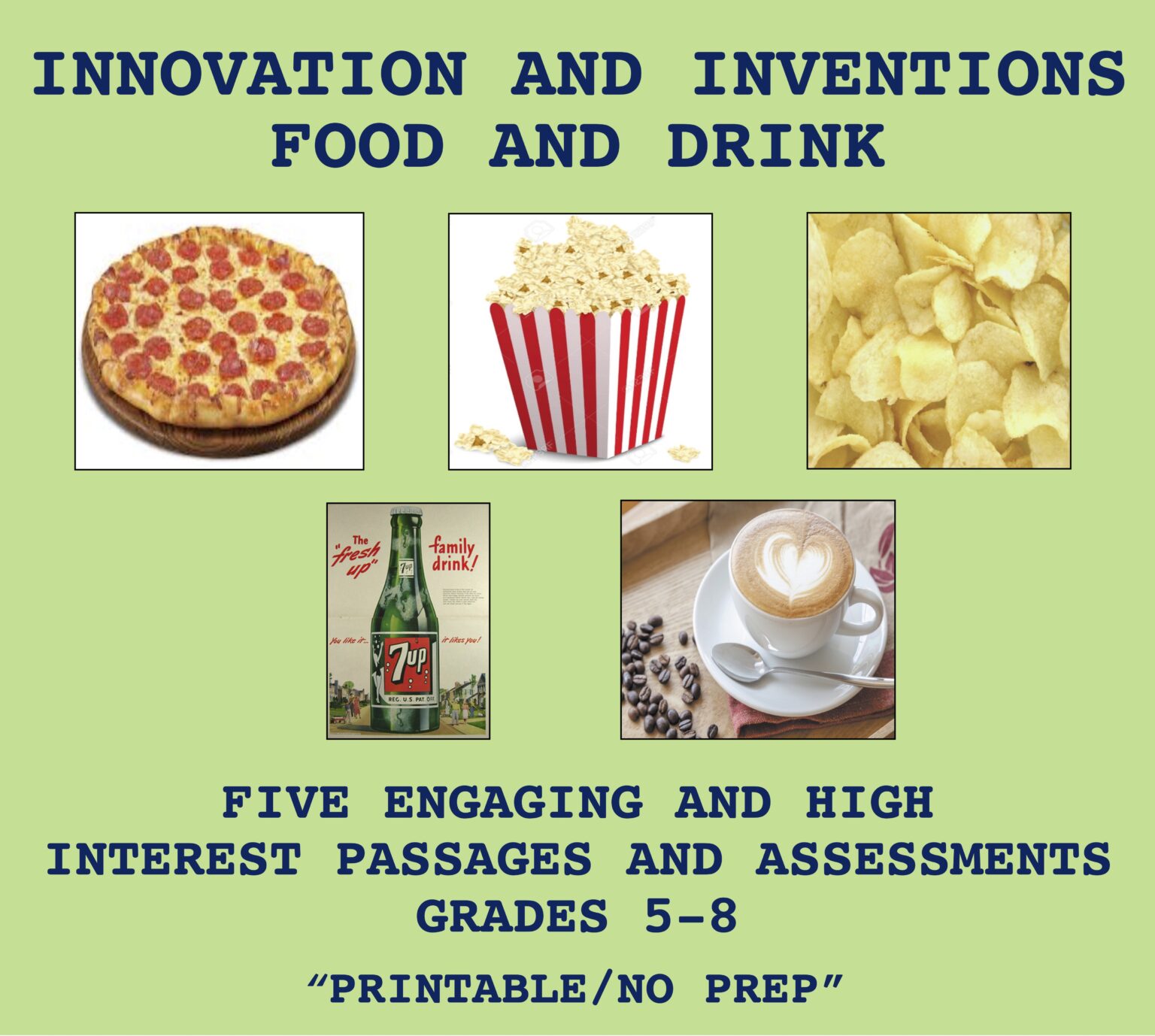 Food and Drink Inventions Reading Comprehension Passages for Grades 5