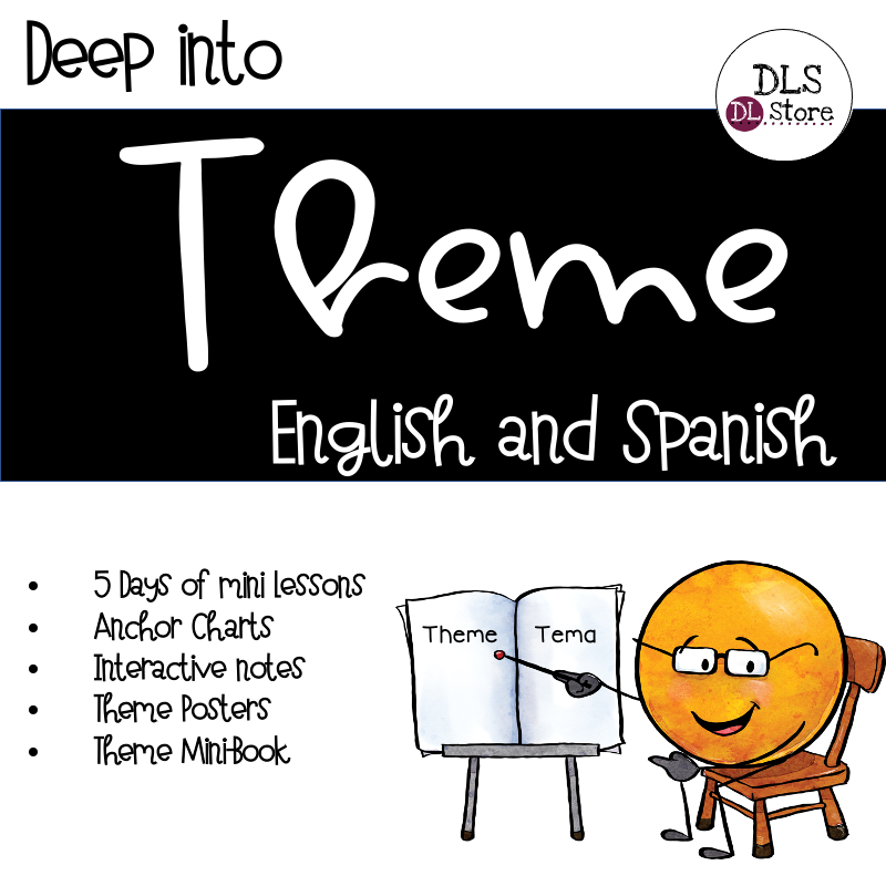 English & Spanish Deep into Theme El tema Made By Teachers