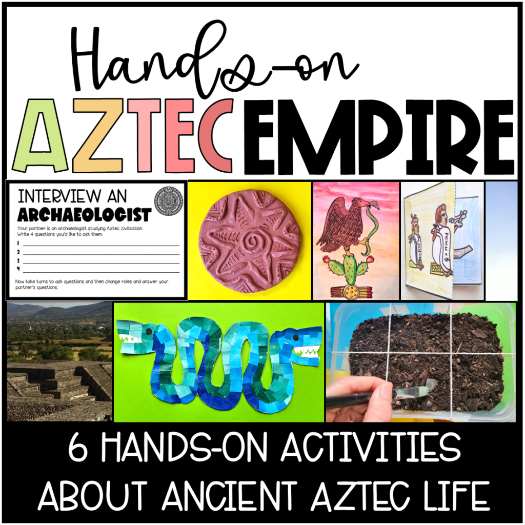 Social Studies Handson Ancient Aztecs Empire Unit Bundle 3rd, 4th, 5th