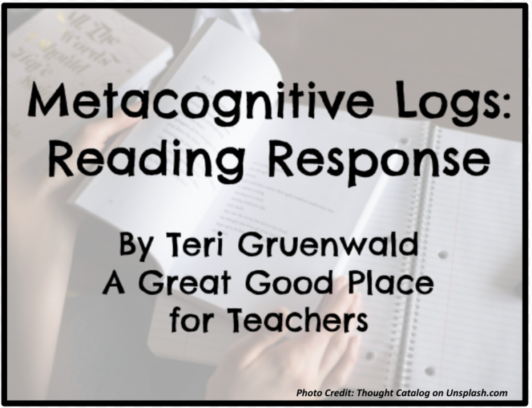 Metacognitive Logs: Reading Response | Made By Teachers