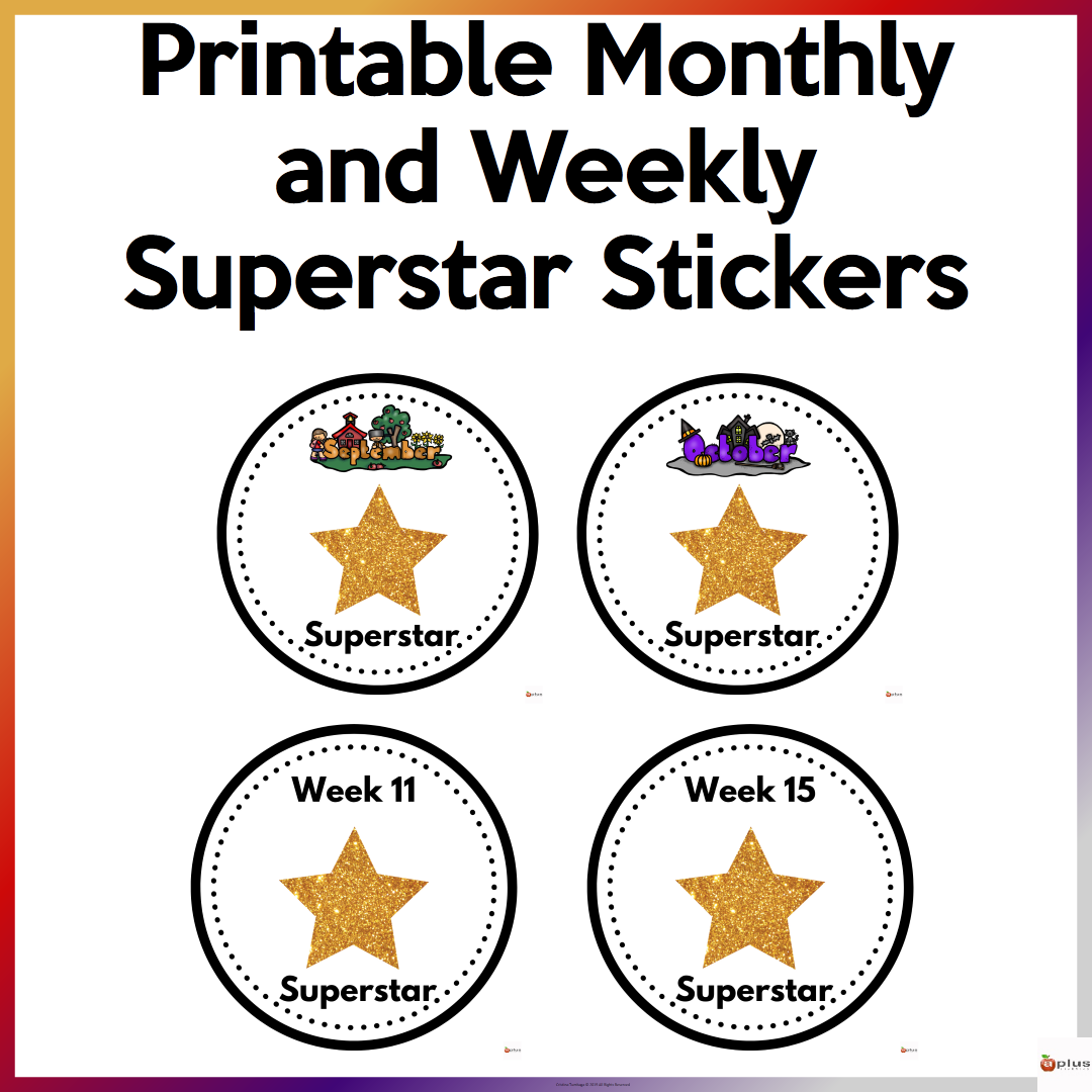 Monthly and Weekly Superstar Stickers Printable