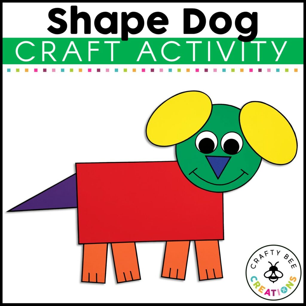 Shape Animal Craft Dog Craft Shape Activities 2D Shapes Made By