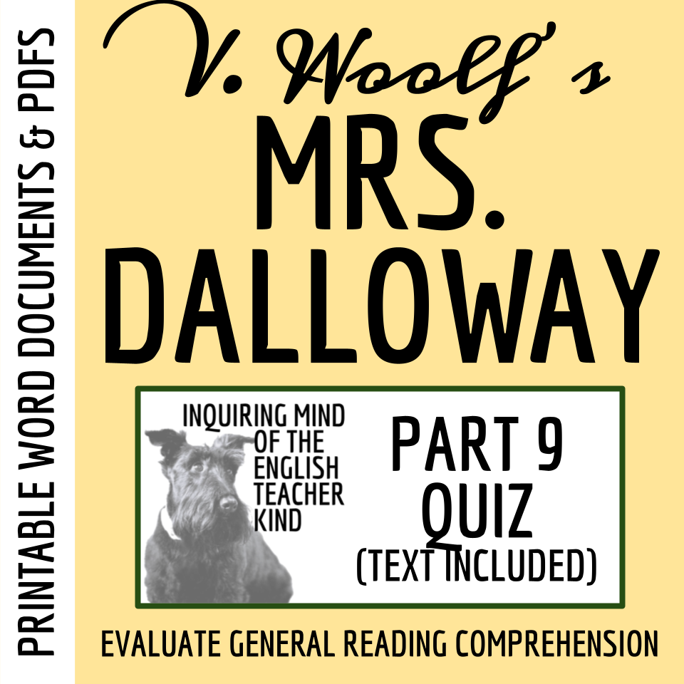 Mrs. Dalloway by Virginia Woolf Quiz and Answer Key (Part 9)