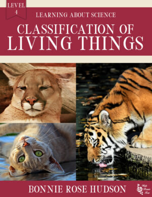 Classification of Living Things-Learning About Science, Level 4