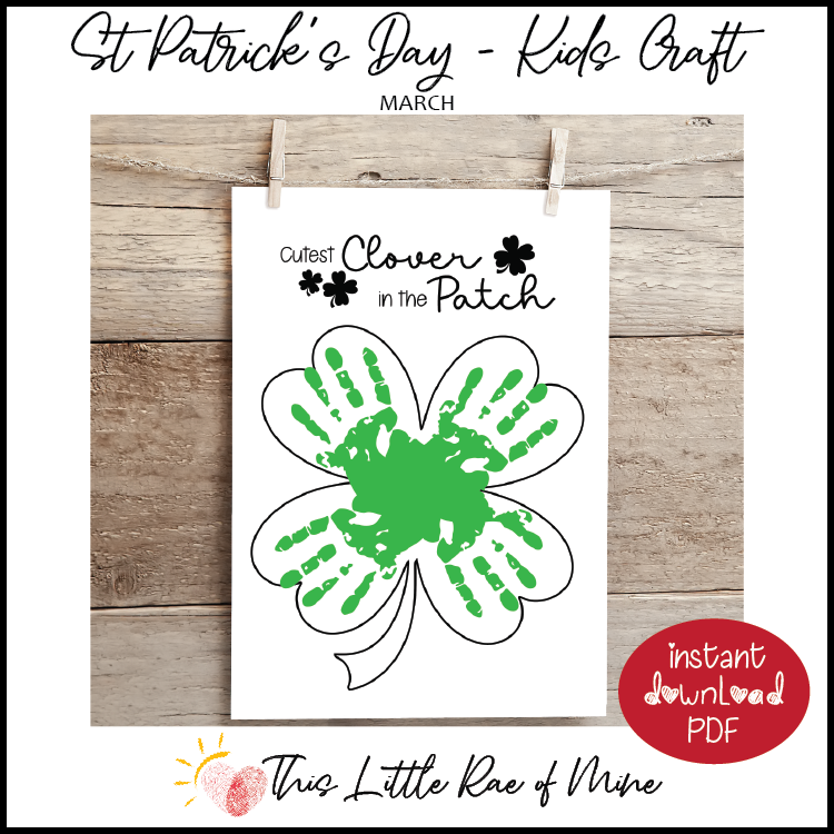 Cutest Clover in the Patch St Patrick's Day handprint Art