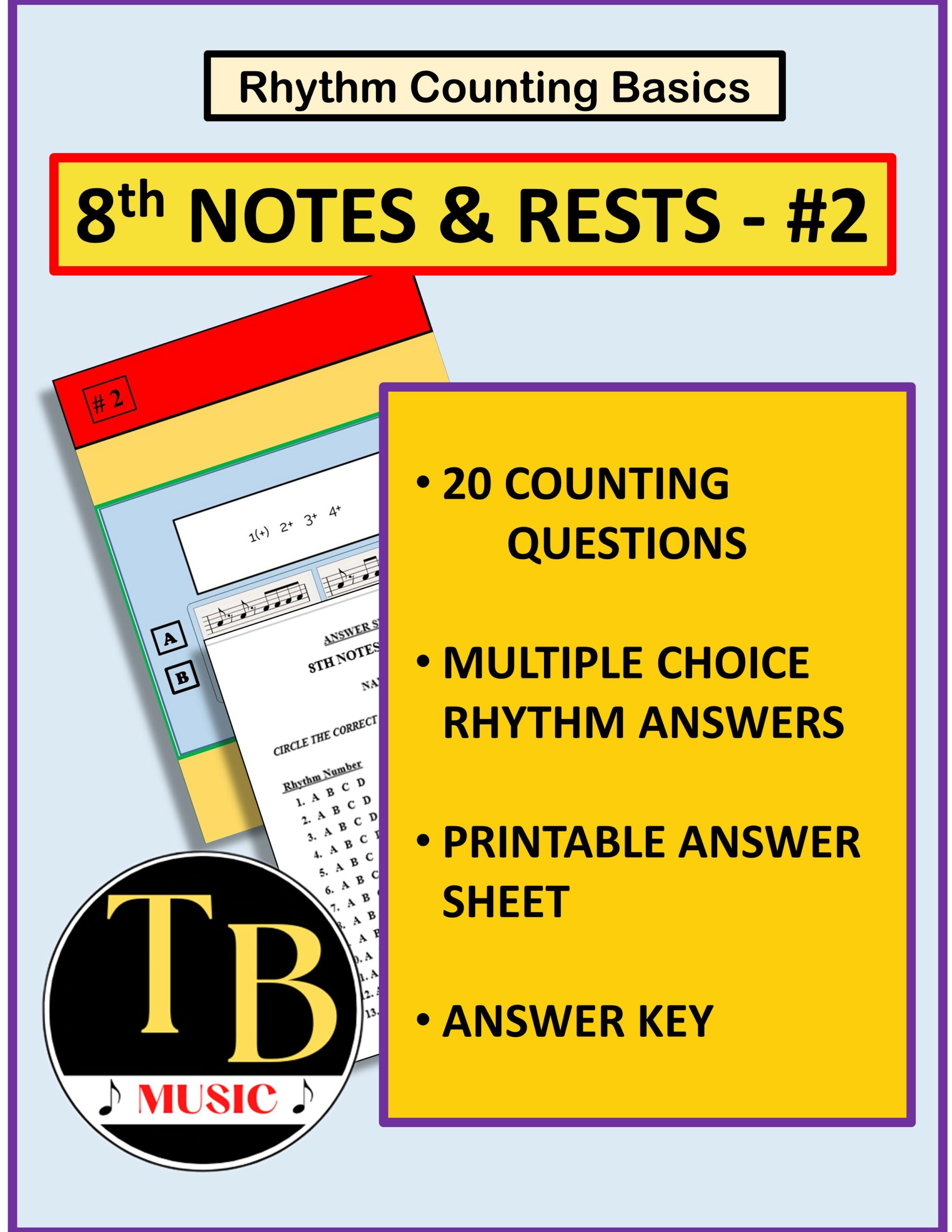 COUNTING RHYTHMS: 8th Notes & Rests #2