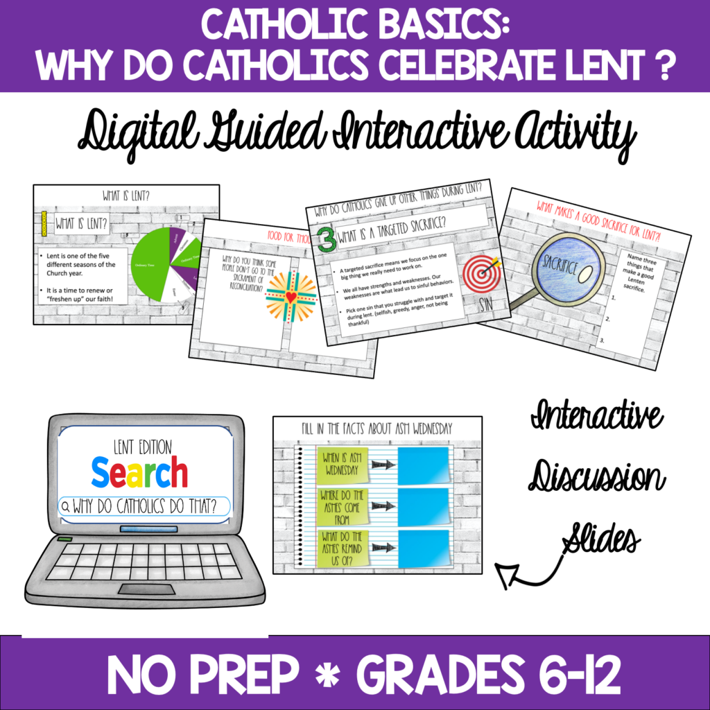 Why do Catholics Celebrate Lent? Made By Teachers
