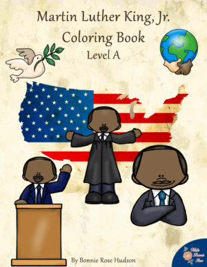 Martin Luther King, Jr. Coloring Book-Level A | Made By Teachers