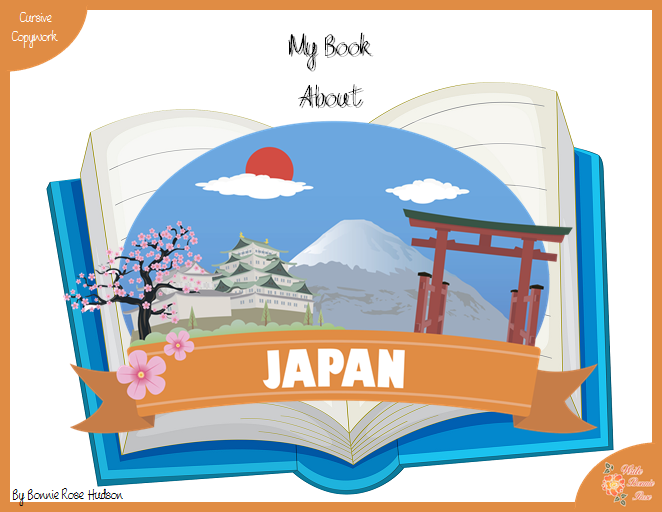 My Book About Japan with Cursive Copywork