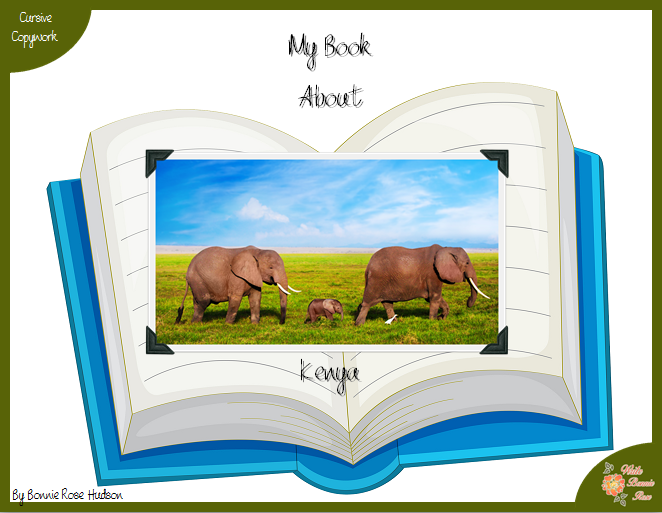 My Book About Kenya with Cursive Copywork